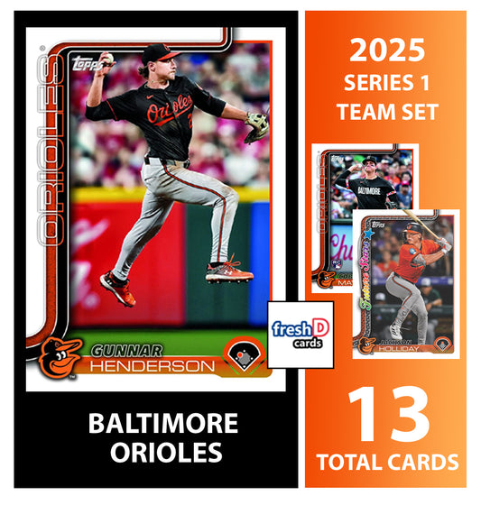 2025 Topps Series 1 Team Set (13) Baltimore Orioles Holliday Gunnar Henderson Coby Mayo RC