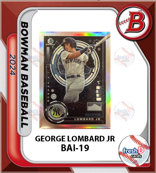 2024 Bowman Chrome ai George Lombard Jr.	New York Yankees	BAI-19