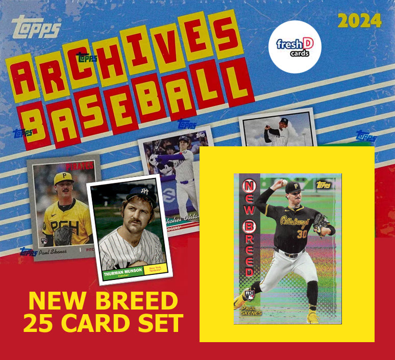 2024 Topps Archives New Breed Complete Set 25 Cards Skenes Holliday Chourio Elly