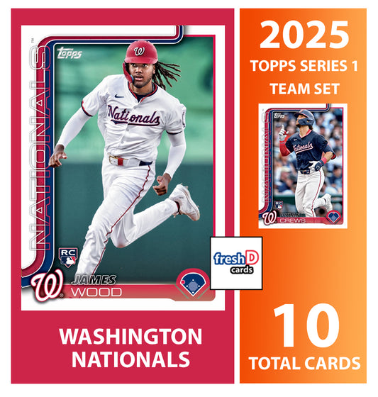 2025 Topps Series 1 Baseball Team Set 10 Cards Washington Nationals Dylan Crews James Wood RC