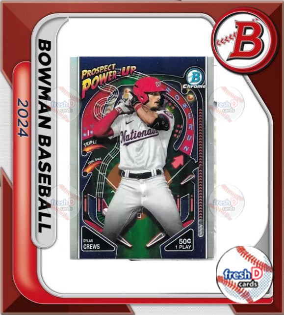 2024 Bowman Chrome Prospect Power Up Dylan Crews Washington Nationals PP-10